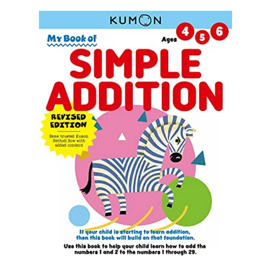 Kumon My Book of Simple Addition - Age 4-6
